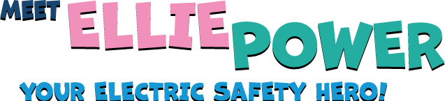 Meet Ellie Power - Your electric safety hero!
